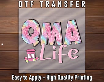 QMA Life DTF Transfer, Nurse Healthcare Design, Ready To Press