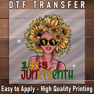 Floral Afro Juneteenth DTF Transfer, 1865 Africa Map Art For Custom Clothing Makers