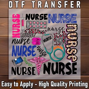Nurse Life DTF Transfer: Ready to Press, Healthcare Apparel