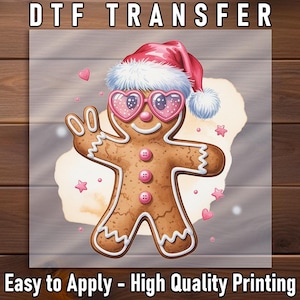 Cute Gingerbread DTF Transfer, Pink Heart Glasses, Santa Hat, Ready To Press Sweet Holiday Shirt Print