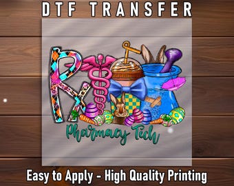 Pharmacy Tech Easter Shirt: Bunny RX Medical Drinks - DTF Transfer