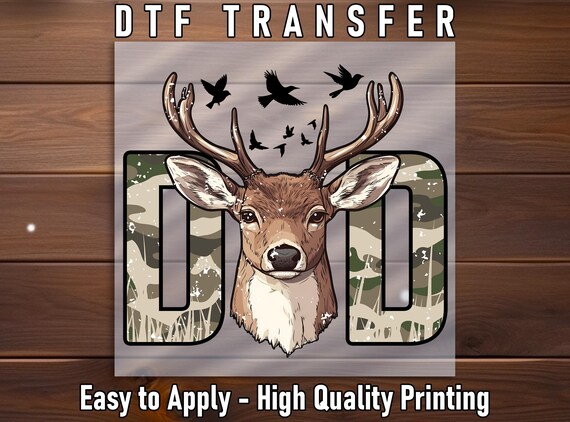 Hunting Dad DTF Transfer: Deer Military Style Design, Iron-On DIY Shirt