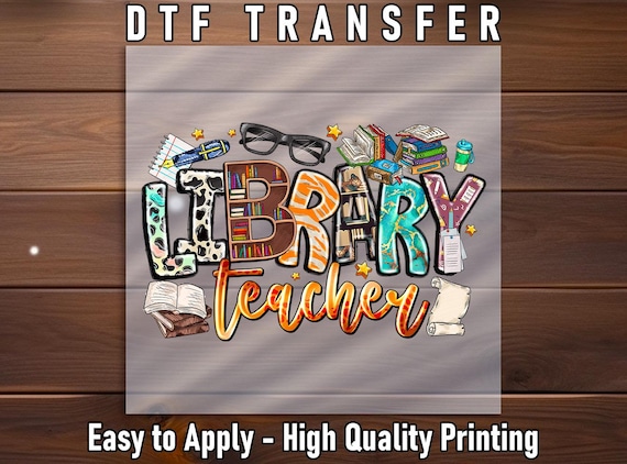 Library Teacher DTF Transfer: Book Design Iron-On