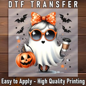Fashion Ghost Girl DTF Transfer, Stylish Halloween Ghost with Coffee, Pumpkin and Sunglasses, Fun Fall Shirt Design