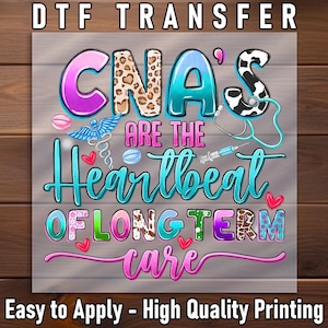 CNA Heartbeat DTF Transfer: Long-Term Care Shirt Design