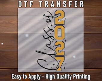 Class of 2027 DTF Transfer: Senior Graduation Year Graphic Iron On Apparel