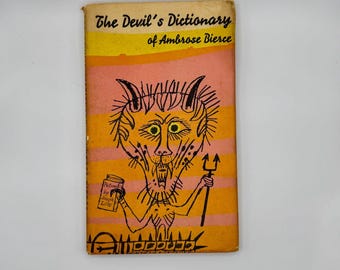 The Devil's Dictionary of Ambrose Pierce (Hardcover)