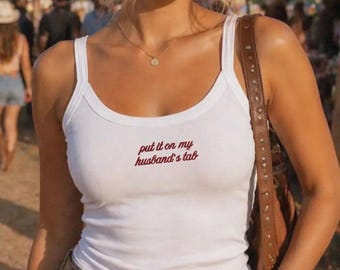 Put It On My Husband's Tab Bridal Embroidered Baby Tee, Wedding Honeymoon Outfit, Future Mrs Top, Y2K Bachelorette Tee, Engagement Gift