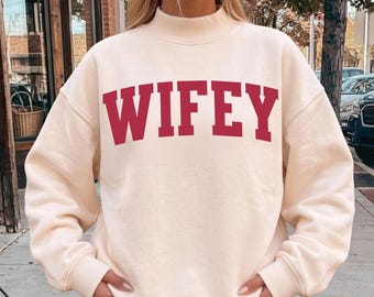 Wifey Mockneck Sweatshirt, Future Mrs Wedding Honeymoon Outfit, Bridal Shower Gift, Bachelorette Party Crewneck, Engagement Sweater