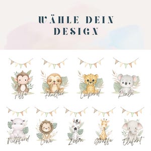May include: A selection of watercolour animal illustrations, featuring a monkey, sloth, cheetah, koala, hippo, lion, zebra, giraffe, and elephant, each with a name underneath. The text "W&Auml;HLE DEIN DESIGN" is at the top.