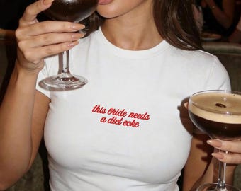 This Bride Needs A Diet Coke Embroidered Baby Tee, Wedding Honeymoon Outfit, Future Mrs Top, Y2K Bachelorette Tee, Engagement Gift