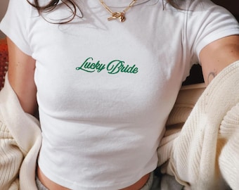 Embroidered Lucky Bride St Patricks Day Shirt Women Baby Tee, Future Mrs Top, Y2K Bachelorette Tee, Bridal Engagement Gift