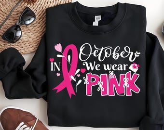In October We Wear Pink Png,Breast Cancer Png, Coquette Breast Cancer Png, Breast Cancer Awareness Shirt Png, Pink Ribbon Png, digital print