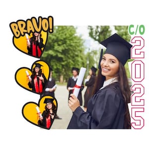 Peut inclure: Une photo de graduation avec un cadre en forme de cœur et le texte "BRAVO!" en haut. La photo montre une femme en robe de graduation noire tenant un diplôme. Le texte "C/O 2025" est sur le côté droit de l'image.