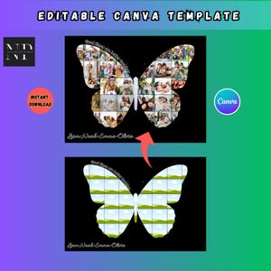 Peut inclure: Un modèle numérique pour Canva avec un motif de papillon. Le papillon supérieur est un collage de photos, et celui du bas est une grille pour les photos. Le texte comprend "EDITABLE CANVA TEMPLATE", "INSTANT DOWNLOAD" et "Good times are better together".