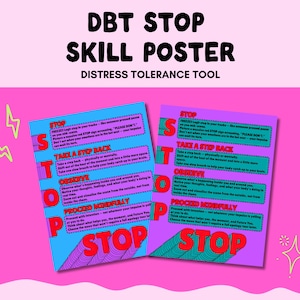 Könnte beinhalten: Zwei rechteckige Poster mit dem Titel DBT STOP SKILL POSTER DISTRESS TOLERANCE TOOL. Die Poster zeigen das Akronym STOP in großen roten Buchstaben, mit erklärendem Text für jeden Buchstaben: STOP, TAKE A STEP BACK, OBSERVE und PROCEED MINDFULLY.