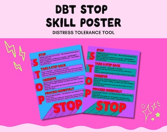 May include: Two rectangular posters titled DBT STOP SKILL POSTER DISTRESS TOLERANCE TOOL. The posters feature the acronym STOP in large red letters, with instructional text for each letter: STOP, TAKE A STEP BACK, OBSERVE, and PROCEED MINDFULLY.