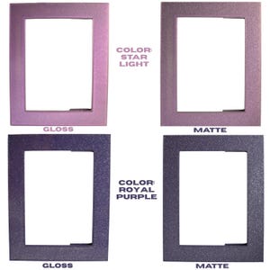 May include: Four picture frames in two colors: Star Light and Royal Purple. Each color has a gloss and matte finish. The Star Light frames are a light purple, while the Royal Purple frames are a dark blue-purple. The text "COLOR: STAR LIGHT" and "COLOR: ROYAL PURPLE" are visible.