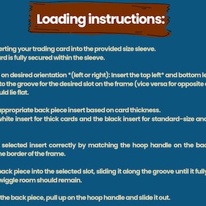 May include: Instructions for loading a trading card, with numbered steps on a blue background. The title "Loading instructions" is in a brown banner. The steps describe how to insert a card into a frame.