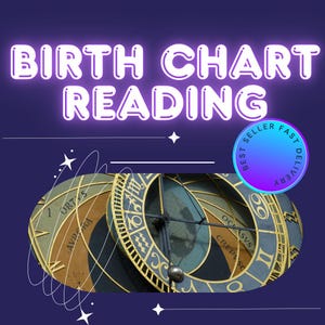 Birth Chart Reading, Very detailed, Personalized Astrology Chart Analysis - Zodiac Sign Interpretation, Discover Yourself  and Future .