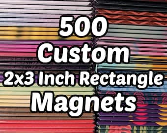 500 Custom Refrigerator Magnets 2x3"