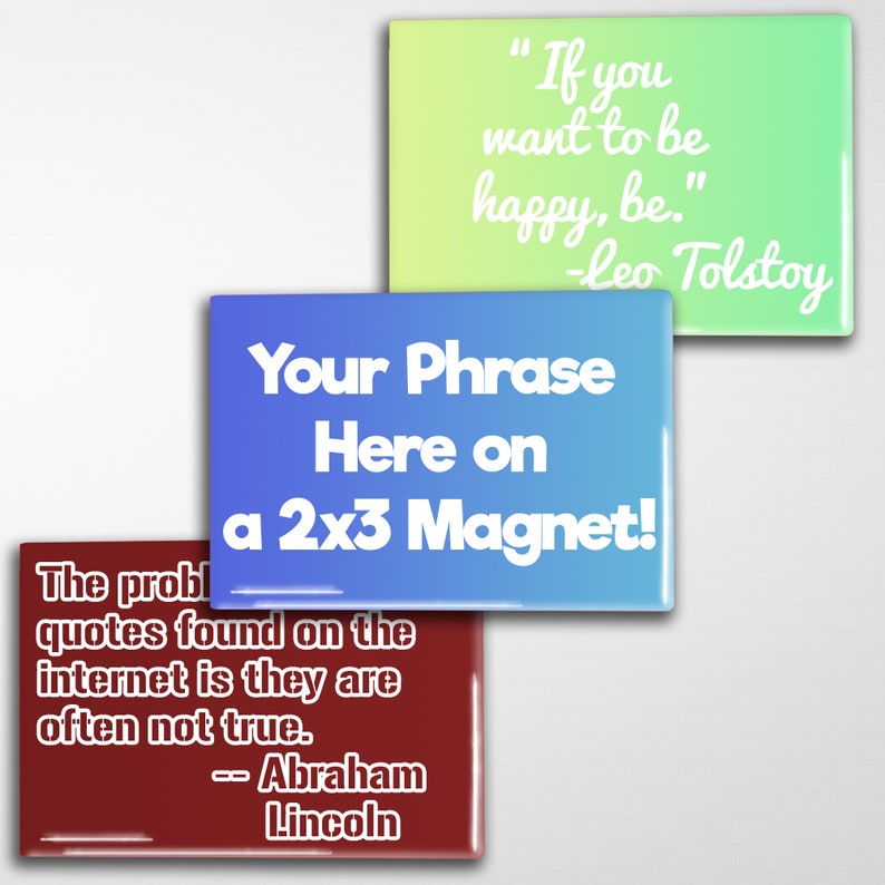 Your Phrase on a Custom 2x3' Magnet, custom magnets text, custom magnets fridge, personalized magnets 