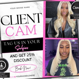 Puede incluir: Plantilla de marketing digital con fondo de mármol, con el texto "CLIENT CAM" en negro y rosa. Anima a los usuarios a compartir selfies para obtener un descuento. Incluye dos fotos de mujeres con cabello rubio. Totalmente editable en Canva.