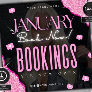 May include: A black and pink graphic with glitter and hearts. The text reads "JANUARY Book Now! BOOKINGS ARE NOW OPEN" with the words "Book Now!" in neon pink. The text "YOURHANDLEHERE" is at the bottom of the graphic.