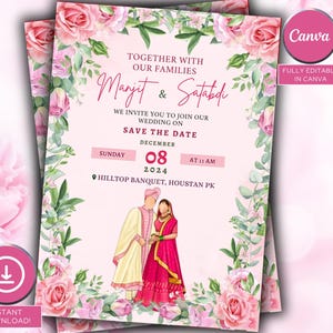 May include: Wedding invitation with a floral design of pink roses and green foliage. The invitation includes the names "Manjit & Satabdi", wedding details, and the text "Save the Date". A pink Canva logo is visible.