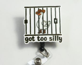 Got too silly badge reel, beautiful badge reel, Acrylic badge reel, retractable badge reel