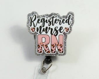 Registered nurse RN badge reel, retractable badge reel, Acrylic badge reel, nurse badge reel