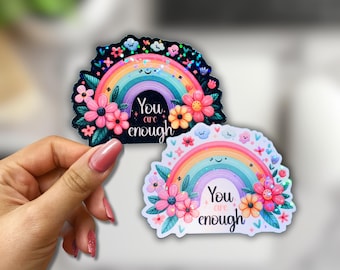 Holographic Rainbow Sticker, You Are Enough Sticker, Floral Rainbow Inspirational Positive Sticker for Water Bottle, Laptop, Notebook, etc