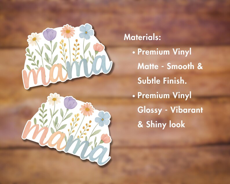 May include: Two vinyl stickers with the word "mama" in a pastel pink and blue font. The stickers are decorated with watercolor flowers in shades of pink, blue, and yellow. The stickers are available in matte and glossy finishes.