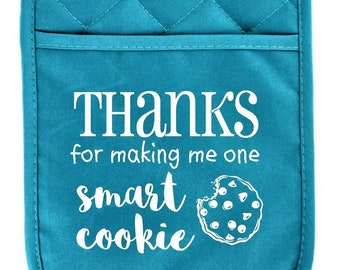 Teacher thank you gift, teacher pocket potholders, smart cookie, Teacher Christmas gift, cookie mix holder