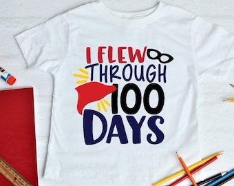 Boys 100th day of school Tshirt, I flew through 100 days, Superhero long sleeve or short sleeve