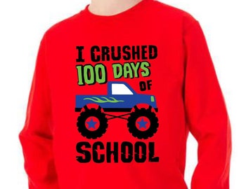 Boys 100th day of school T shirt, I crushed 100 days of school, Monster truck long sleeve