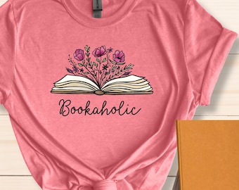 Bookaholic book lover shirt, floral book t shirt, Funny gift for readers, teacher or librarian shirt, book club top, flower open book