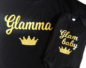 Glamma T shirt, grandma shirt, grandma and baby matching set, glam baby one piece, Mother’s Day gift