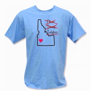 Idaho state shirt, Funny Idahoan tee, Idaho souvenir, hometown shirt, Iowa and Ohio, Idaho native shirt, Idaho momento image 1