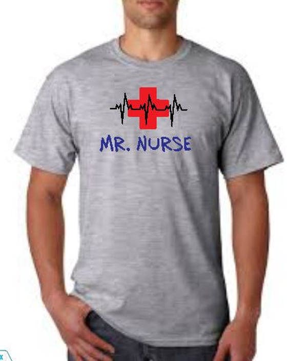 Male nurse shirt Mr. Nurse shirt gift for male nurse Etsy