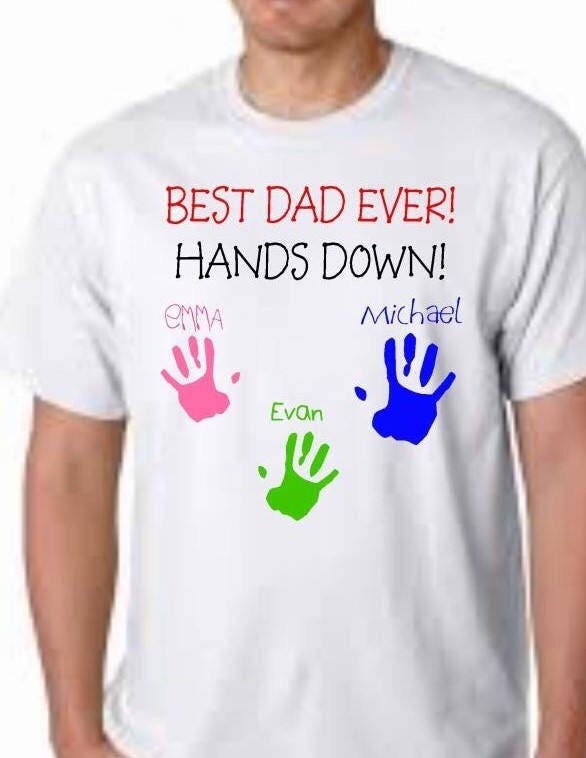 Best Dad Ever shirt, kids' handprints on shirt, DIY father's day gift