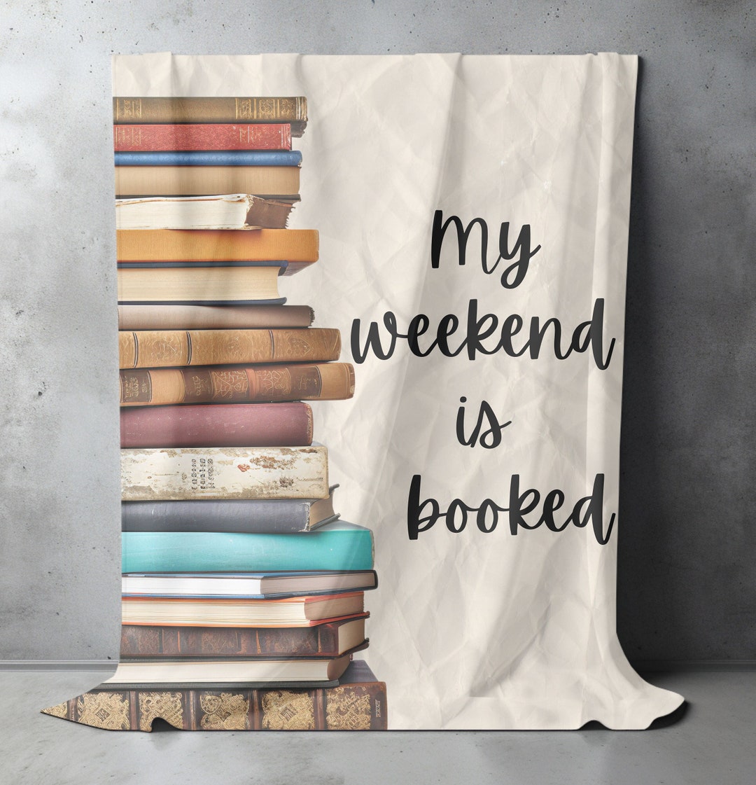Book Blanket, Book Lovers Throw, Reading Blanket, My Weekend is Booked, Vintage Stack of Books