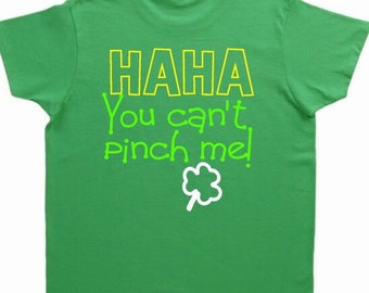 Kids St. Patrick's day shirt, You can't pinch me green tee, Classroom party T shirt, Funny St. Patrick's day shirt, shamrock green shirt