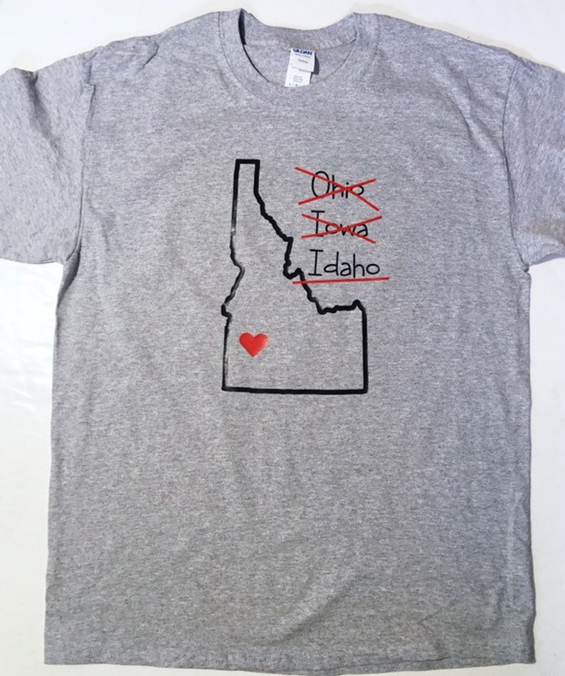 Idaho state shirt, Funny Idahoan tee, Idaho souvenir, hometown shirt, Iowa and Ohio, Idaho native shirt, Idaho momento image 4