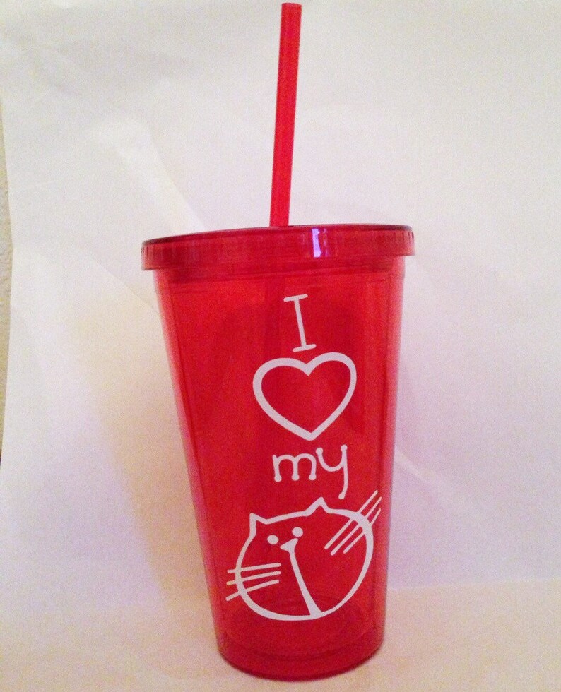 I Love My Cat Tumbler for Cat Lovers Cup With Lid and Straw Etsy