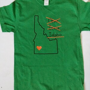 Idaho state shirt, Funny Idahoan tee, Idaho souvenir, hometown shirt, Iowa and Ohio, Idaho native shirt, Idaho momento image 3