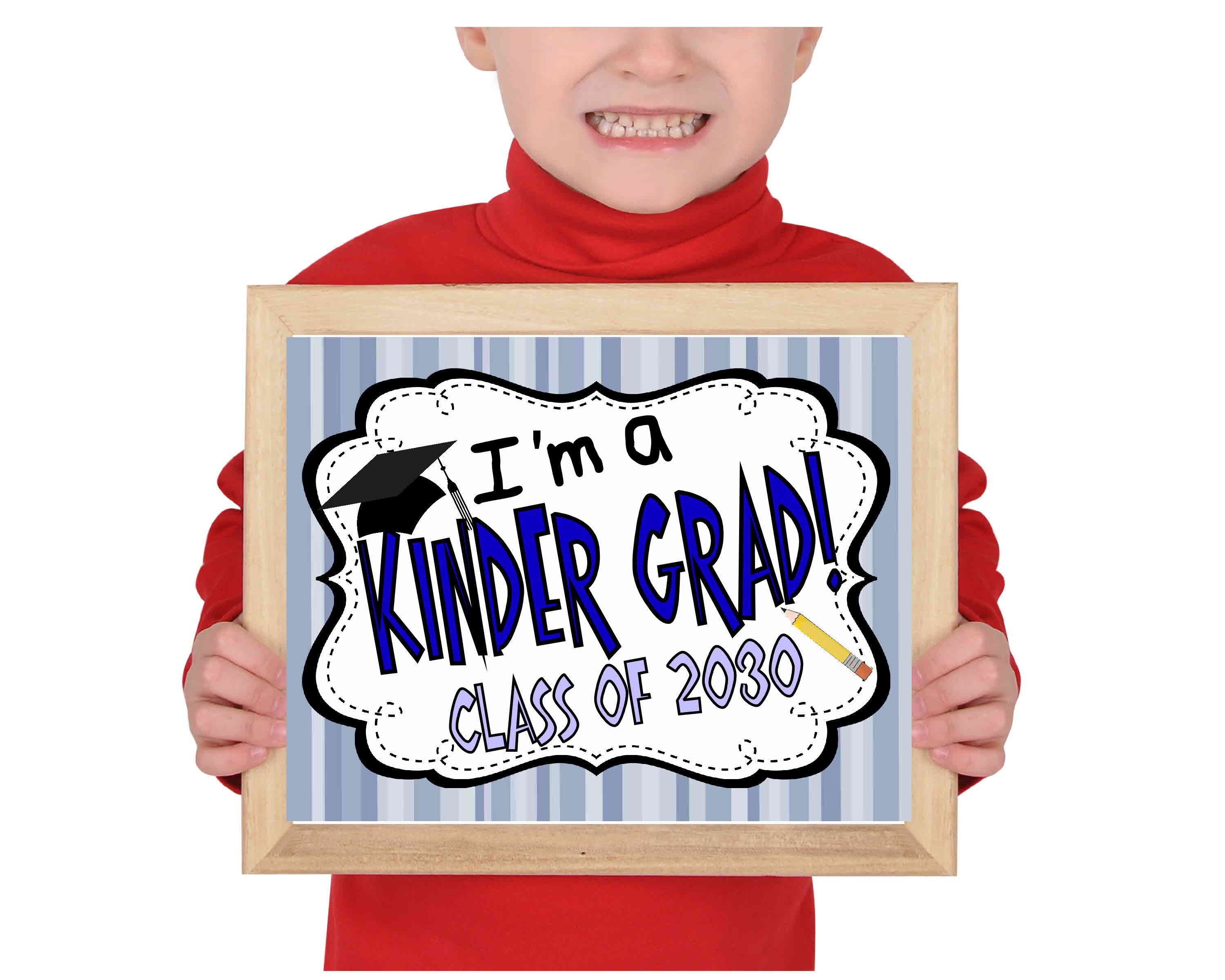 kindergarten graduation sign class of 2030 last day of school sign