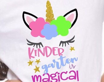 Kindergarten unicorn shirt, First day of school shirt, girl unicorn tee, Kindergarten is magical, sparkly unicorn, unicorn lover, glitter