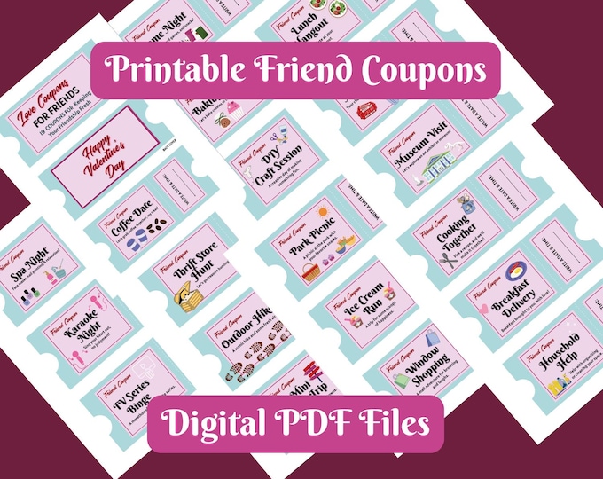 Printable Love Coupons for Friends | Celebrate Friendship | 19 Activities to Keep your Friendship Fresh and Fun!