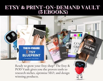 Etsy Seller Success Bundle — 6-Figure Etsy Blueprint, POD, Canva & Branding (5-in-1 Ebook Vault)